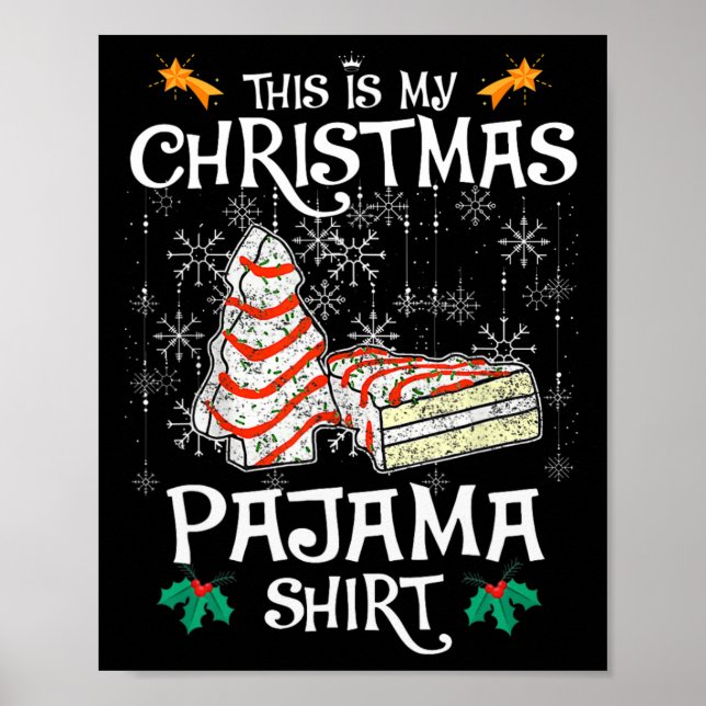 Póster Este Es El Pastel De Navidades De Pajama De Mis Na (Frente)