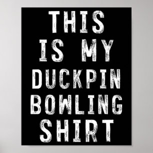 Póster Este Es Mi Boliche De Camisas.