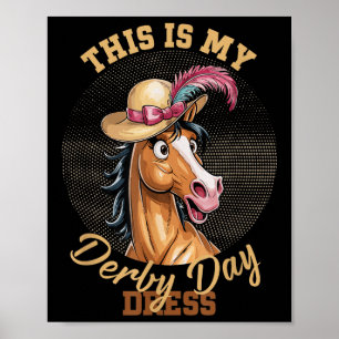 Póster Este Es Mi Día De Derby Vestido Carreras De Caball