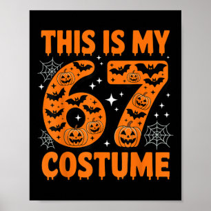 Póster Este Es Mi Disfraz 67 6 7 Meme Gen Alpha Halloween