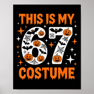 Póster Este Es Mi Disfraz 67 6 7 Meme Gen Alpha Halloween