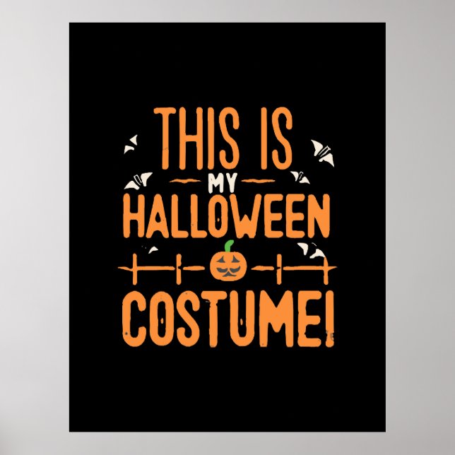 Póster Este es mi disfraz de Halloween  (Frente)