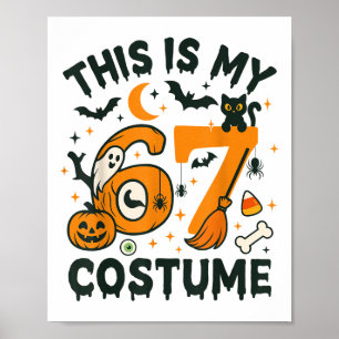 Póster Este Es Mi Disfraz De Halloween 67 Meme Diciendo 6