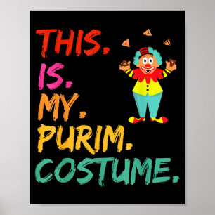 Póster Este es mi disfraz divertido de Purim de payaso