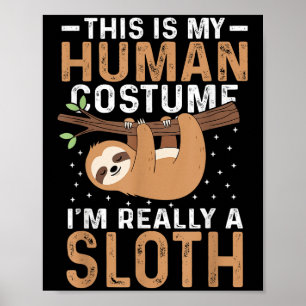 Póster Este es mi disfraz humano, en realidad soy un malv
