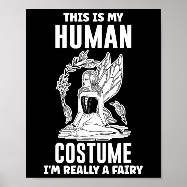 Póster Este es mi disfraz humano, soy realmente un hada - (Frente)