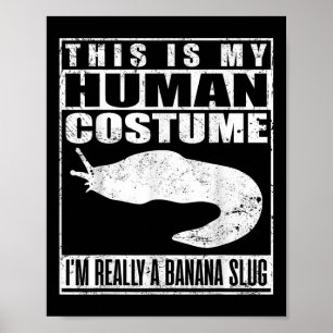 Póster Este Es Mi Disfraz Humano, Soy Un Halloween De La 