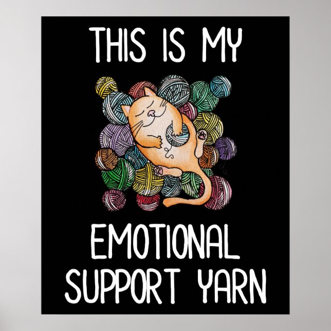 Póster Este Es Mi Emocional Apoyo Yarn (Frente)