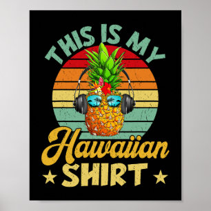 Póster Este Es Mi Equipo Hawaii Tropical De Piña De Pinea
