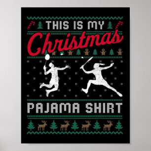 Póster Este Es Mi Navidad Pajama Badminton Suéter Feo