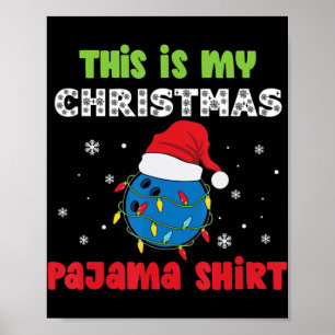 Póster Este Es Mi Navidad Pajama Bowling Fun Navidades