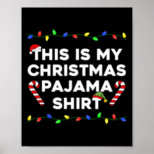 Póster Este Es Mi Navidad Pajama Enciende Festividades Gr