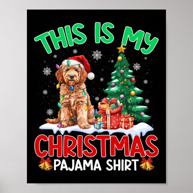 Póster Este Es Mi Navidad Pajama Goldendoodle Perro Lover (Frente)