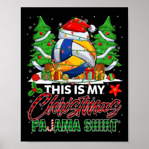 Póster Este es mi Navidad Pajama Volleyball Ball Xmas P
