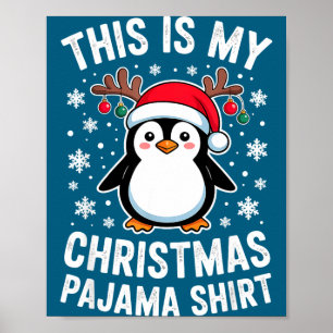 Póster Este Es Mi Pijama De Pingüino De Navidad