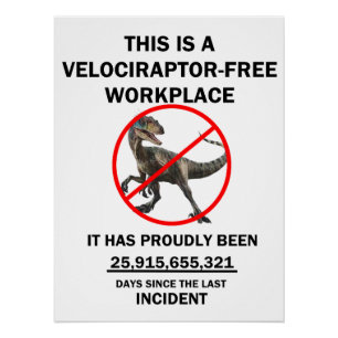 Póster Este es un lugar de trabajo libre de velocirraptor