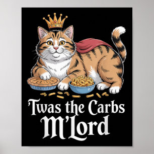 Póster Este fue el meme de los carbohidratos, Mlord Funny