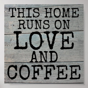 PÓSTER ESTE HOGAR ESTÁ EN RÓTULOS RÚSTICOS DE AMOR Y CAFÉ
