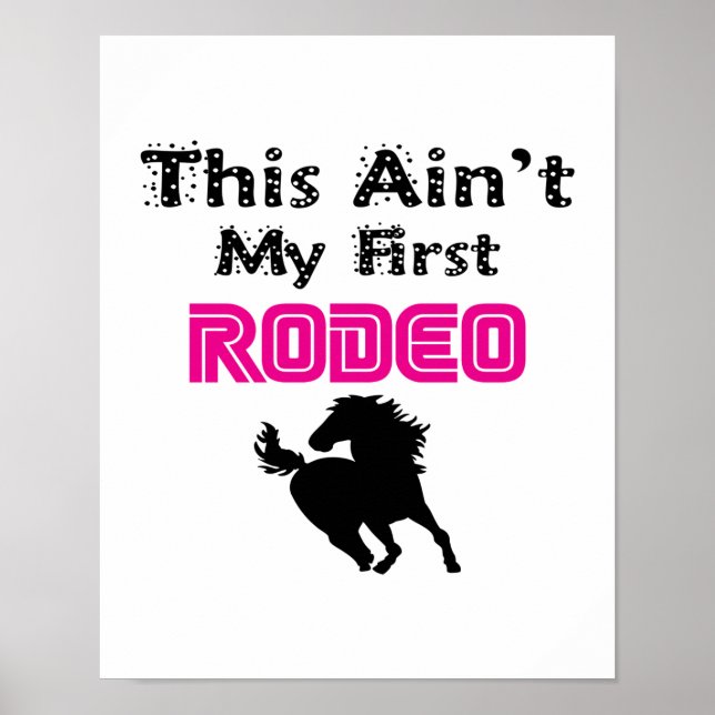 Póster Este no es mi primer rodeo (rosa) (Frente)