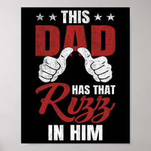 Póster Este papá tiene ese Rizz dentro de él - Día del Pa