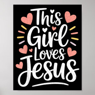 Póster Este regalo de niña ama a Jesús para adolescente c