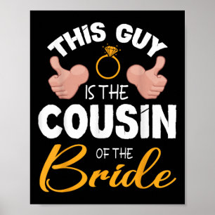 Póster Este Tipo Es El Primo Del Boda Bride Groom