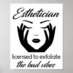 Póster Esteticista Con Licencia Para Exfoliar