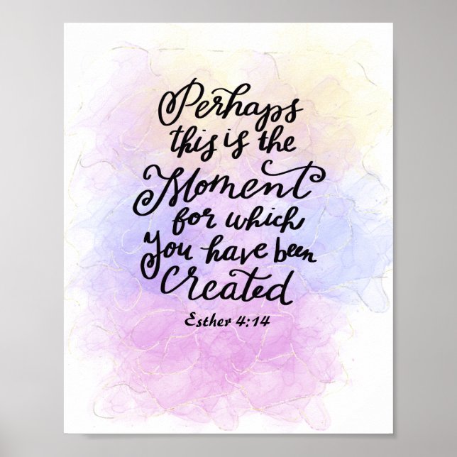 Póster Esther 4:14 Momento para el que fue creado (Frente)