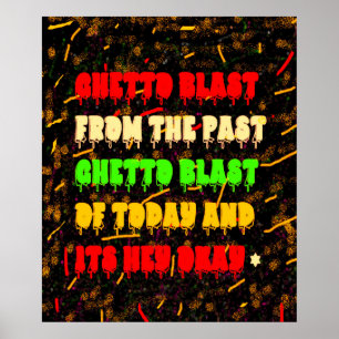 PÓSTER ESTILO AFROAMERICANO GHETTO BLAST