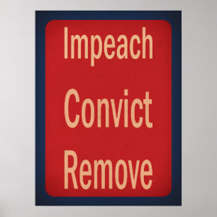 Póster Estilo de los 40 Impeachment Condenar Eliminar