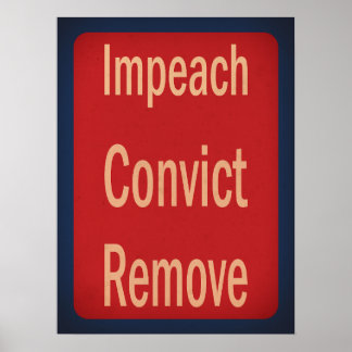 Póster Estilo de los 40 Impeachment Condenar Eliminar
