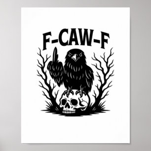 Póster Estilo esencial genial y único F Caw F