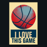 Póster Estilo retro Pop Art Baloncesto Motivador<br><div class="desc">Me Encanta Este Juego. Deportes populares - Obras de arte motivadoras de baloncesto</div>