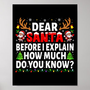 Póster Estimado Papá Noel Antes De Explicar Que Coincide