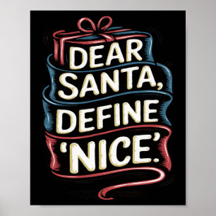 Póster Estimados Navidades de Santa Define Nice