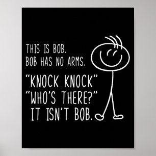 Póster Esto Es Bob No Tiene Brazos Divertido Toc Toc Sarc