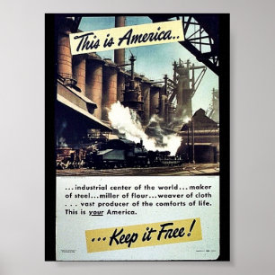 Póster ¡Esto Es Estados Unidos Manténganlo Libre!