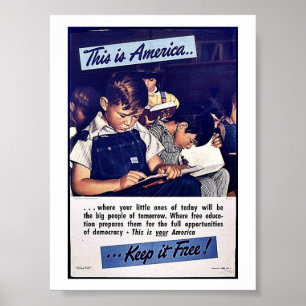 Póster ¡Esto Es Estados Unidos Manténganlo Libre!