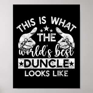 Póster Esto es lo que parece el mejor Duncle Sketll tío