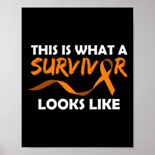Póster Esto Es Lo Que Parece Un Sobreviviente De Leucemia