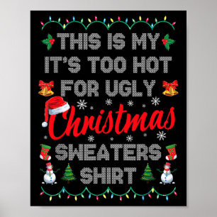 Póster Esto es mi calor para los Navidades feos