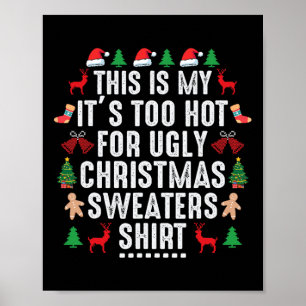 Póster Esto es mi calor para Navidades feos suéter