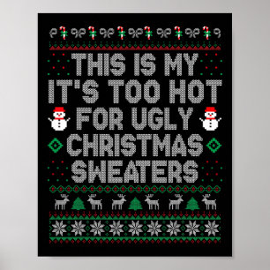 Póster Esto es mi calor para Navidades feos suéter