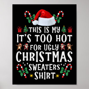 Póster Esto es mi calor para Navidades feos suéter