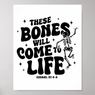 Póster Estos Huesos Vendrán A La Vida Bailando Skeleton C