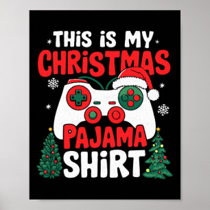 Póster Estos son mis Navidades Pajama Video Game Gamer Bo
