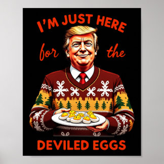 Póster Estoy Acá Por Los Huevos Desviados, Divertido Trum