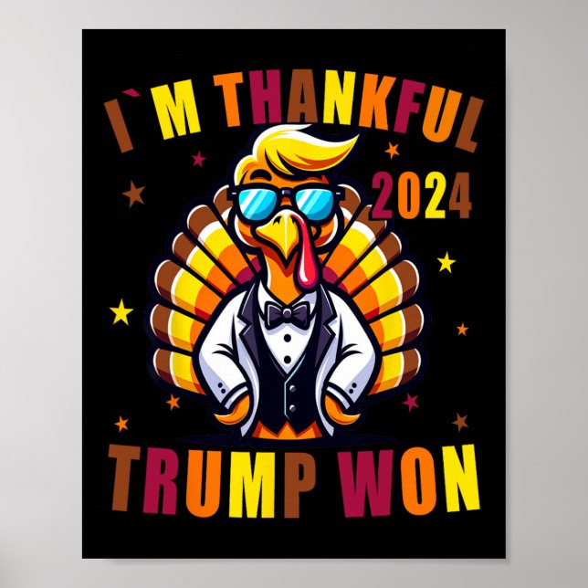Póster Estoy agradecido de que Trump ganara 2024. Gracias (Frente)