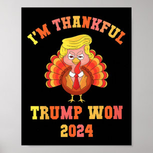Póster Estoy agradecido de que Trump ganara el Día de Gra