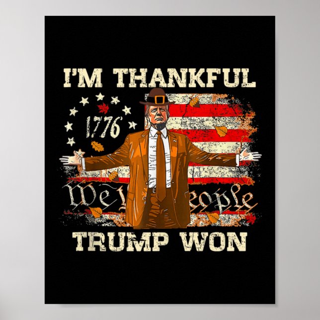 Póster Estoy agradecido de que Trump ganara gracias a Tur (Frente)